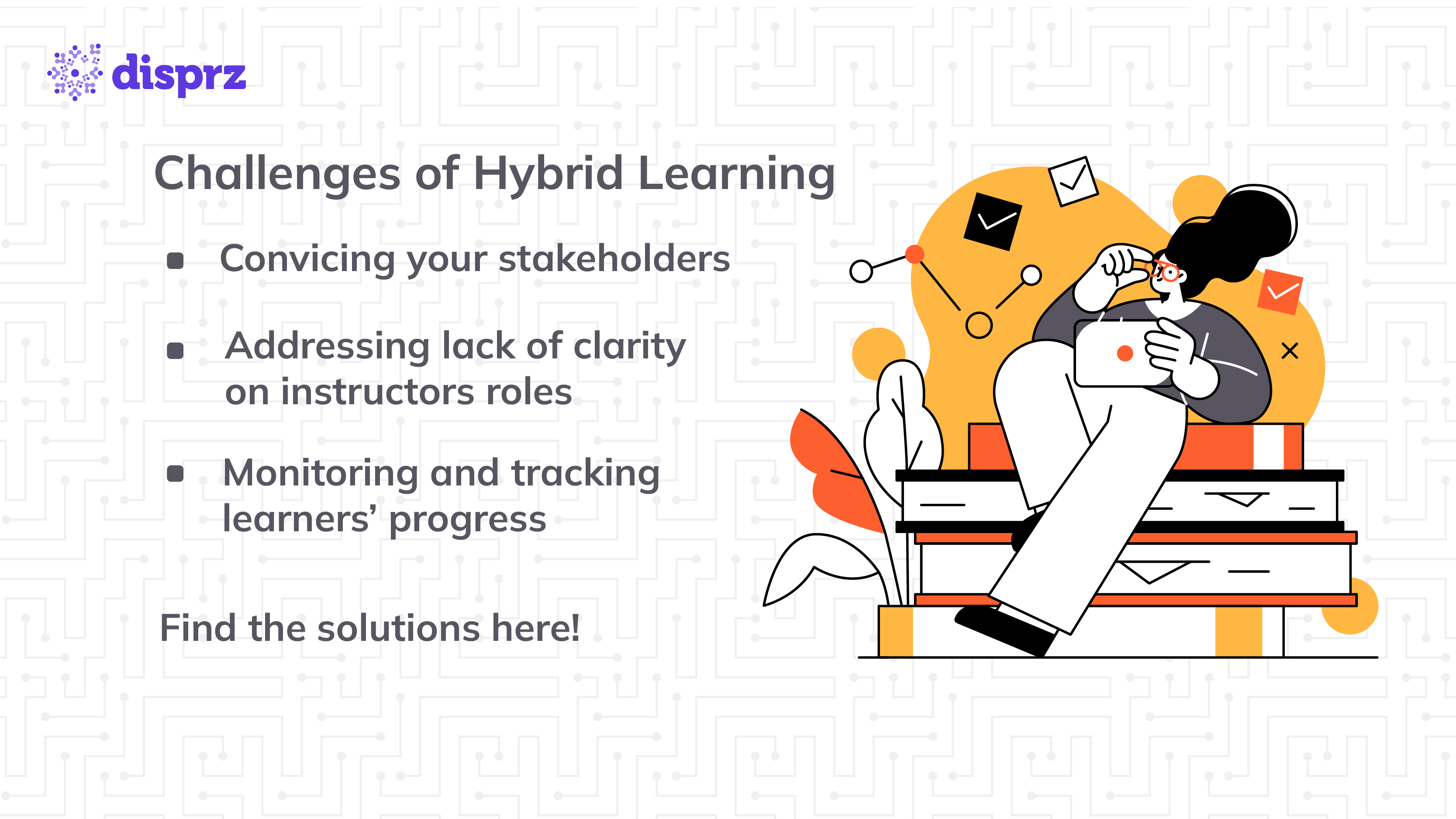 Challenges in Hybrid Learning