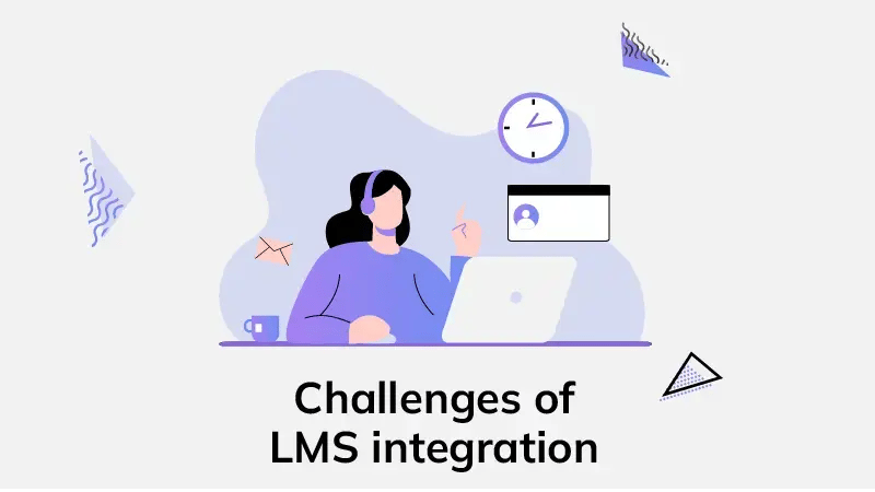 Challenges of LMS integration