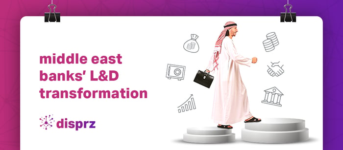 L&D In Middle East Banks in 2022