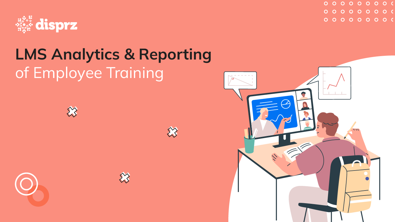 LMS Analytics & Reporting of Employee Training