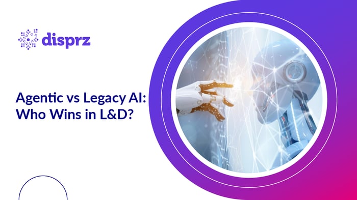 Agentic vs Legacy AI: Who Wins in L&D?