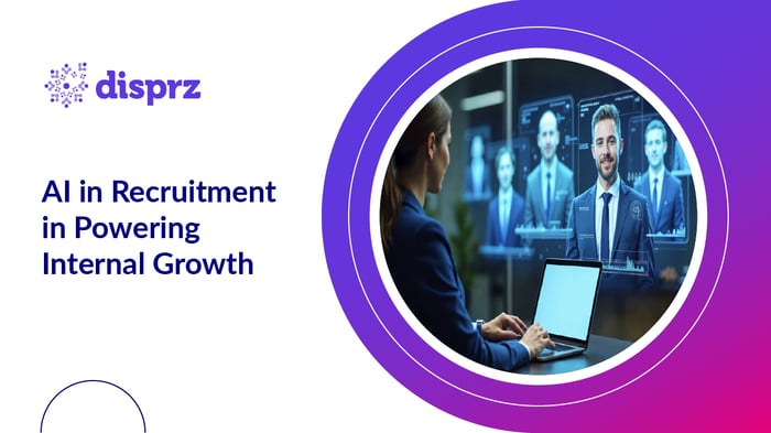 AI in Recruitment in Powering Internal Growth