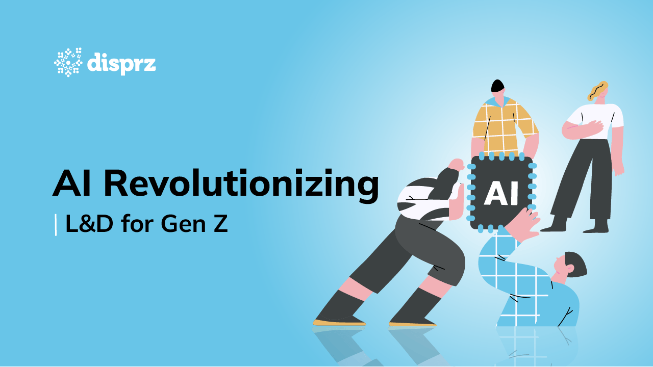 AI Revolutionizing L&D for Gen Z