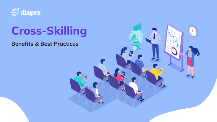 cross-skilling benefits & best practices