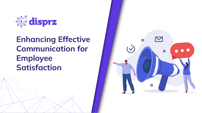 Effective Communication for Employee Satisfaction 2024