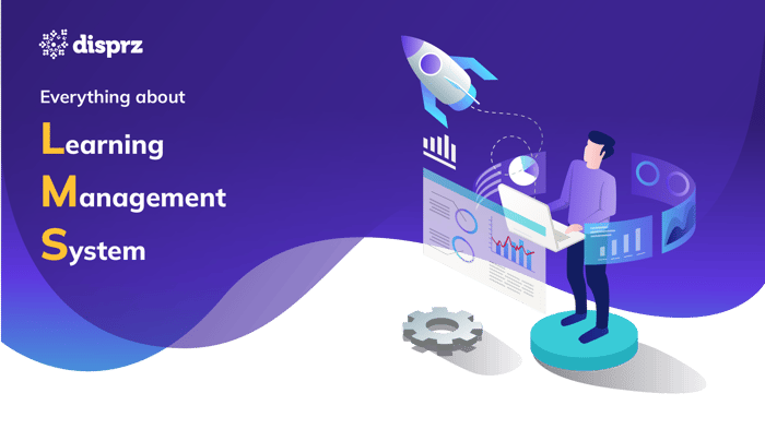 Everything about Learning Management System