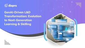 genai-driven-ld-transformation-next-gen-learning-skilling