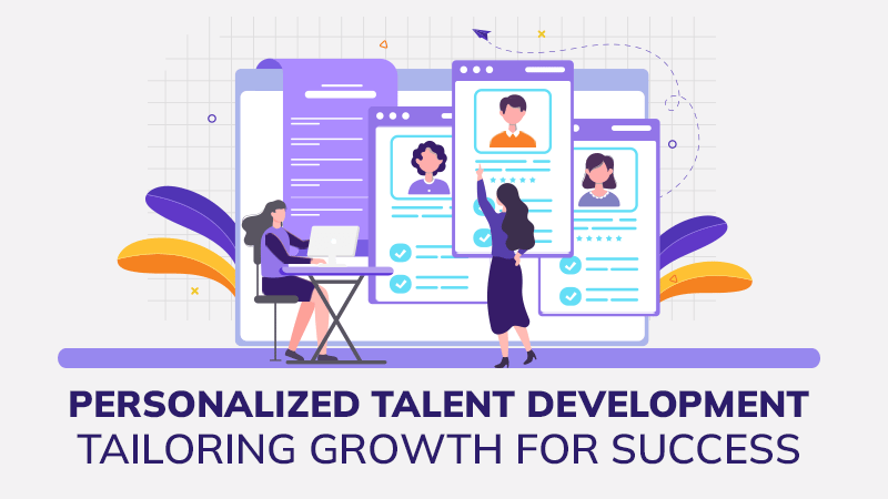 personalized-talent-development-tailoring-growth-for-success
