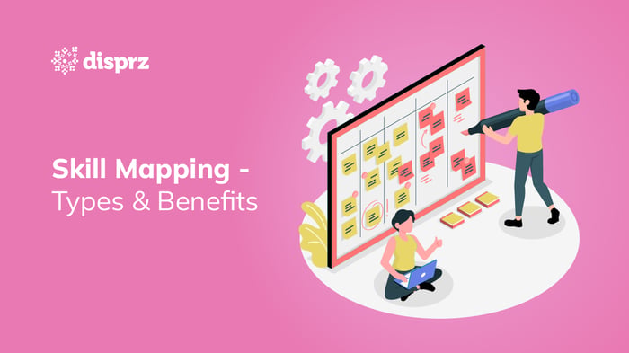 Skill Mapping in 2026 - Types & Benefits
