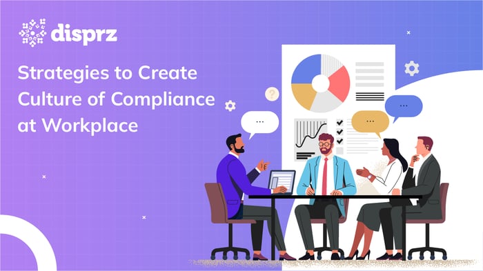Strategies to Create Culture of Compliance at Workplace