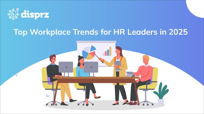 Top Workplace Trends for HR Leaders in 2025