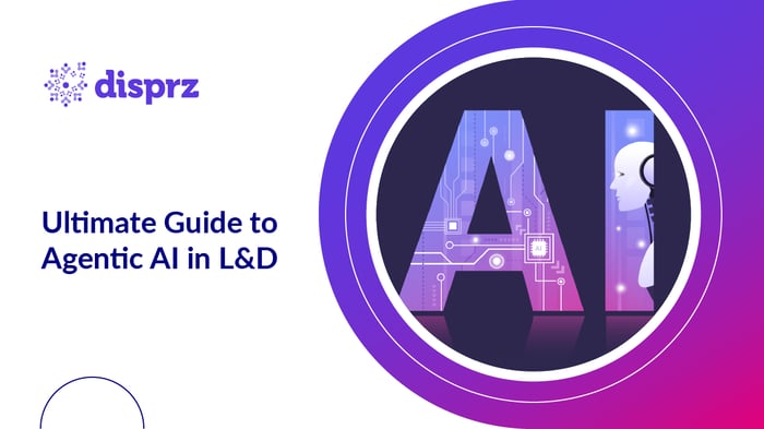 Ultimate Guide to Agentic AI in L&D 