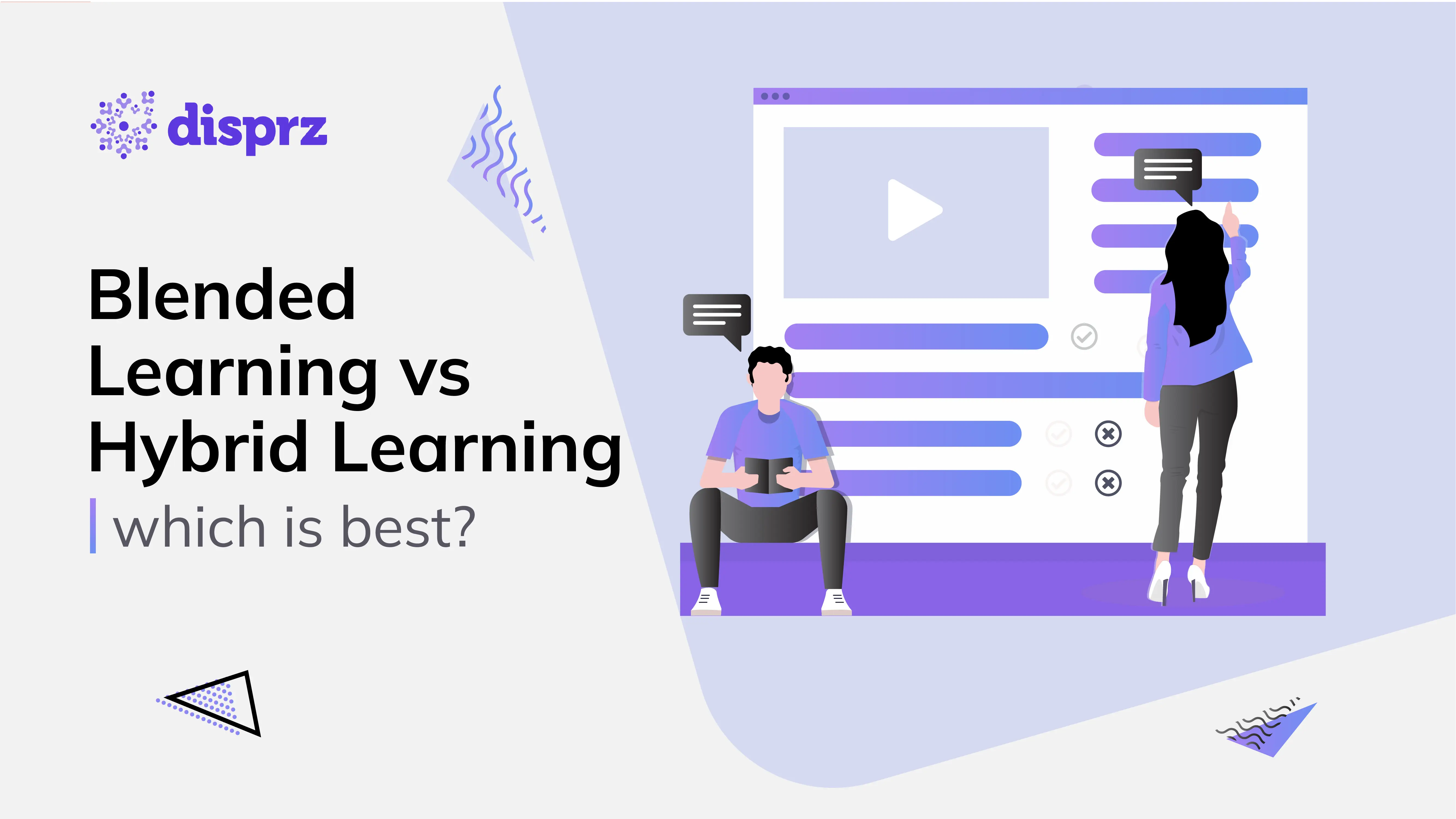 Blended learning vs hybrid learning - Which is best?