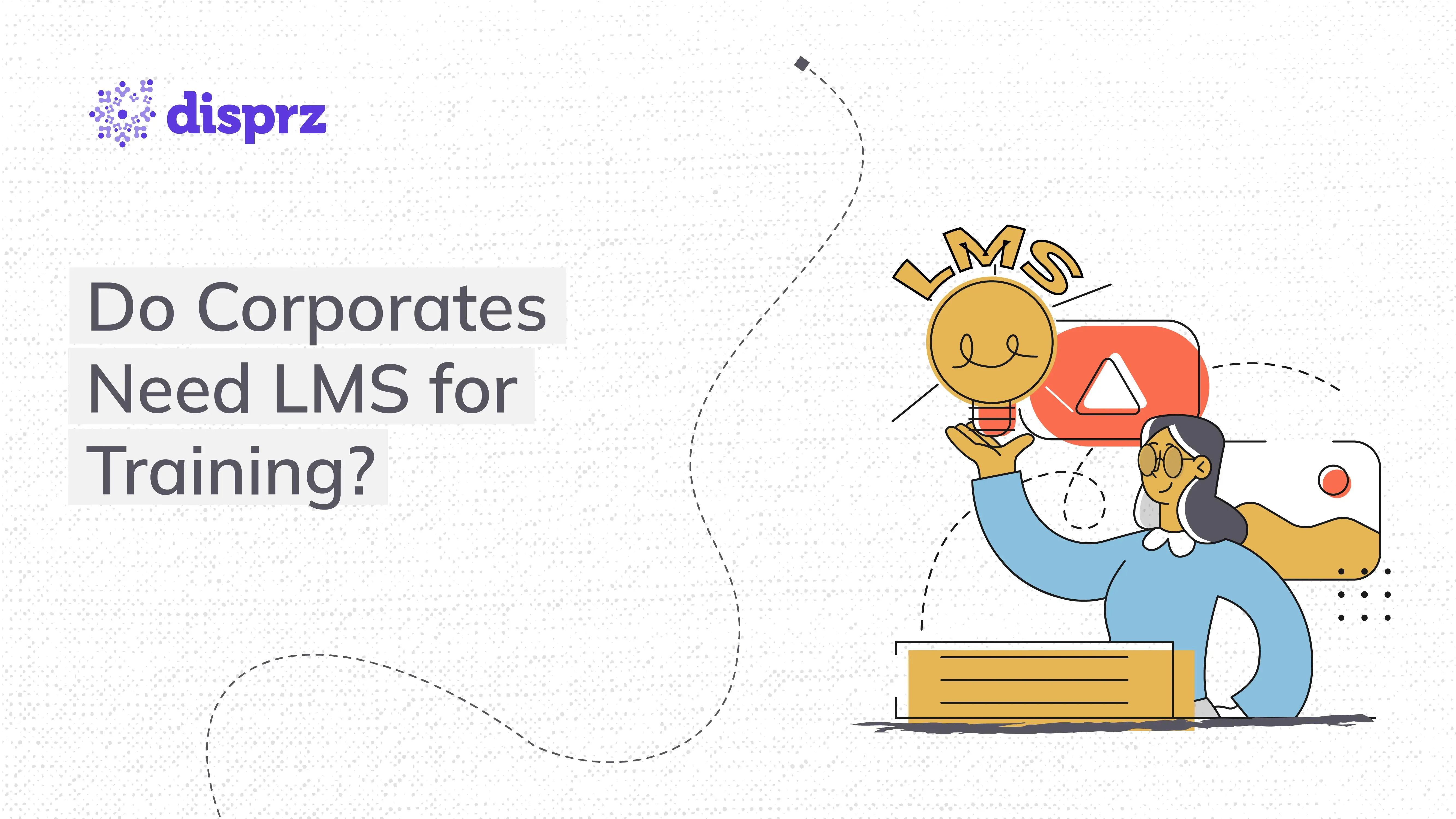Do Corporates Need LMS for Training