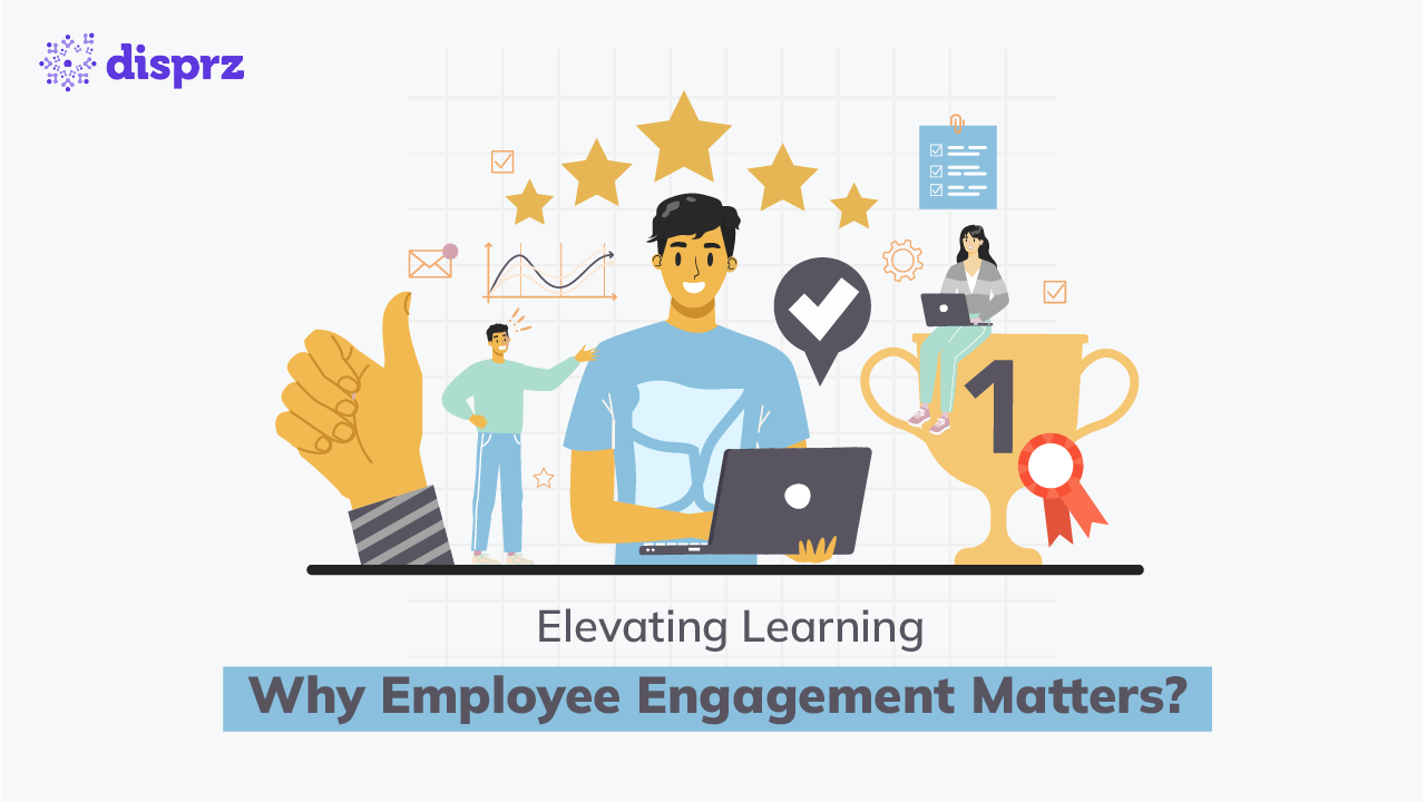 Elevating Learning: Why Employee Engagement Matters