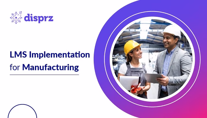 LMS-Implementation-for-Manufacturing