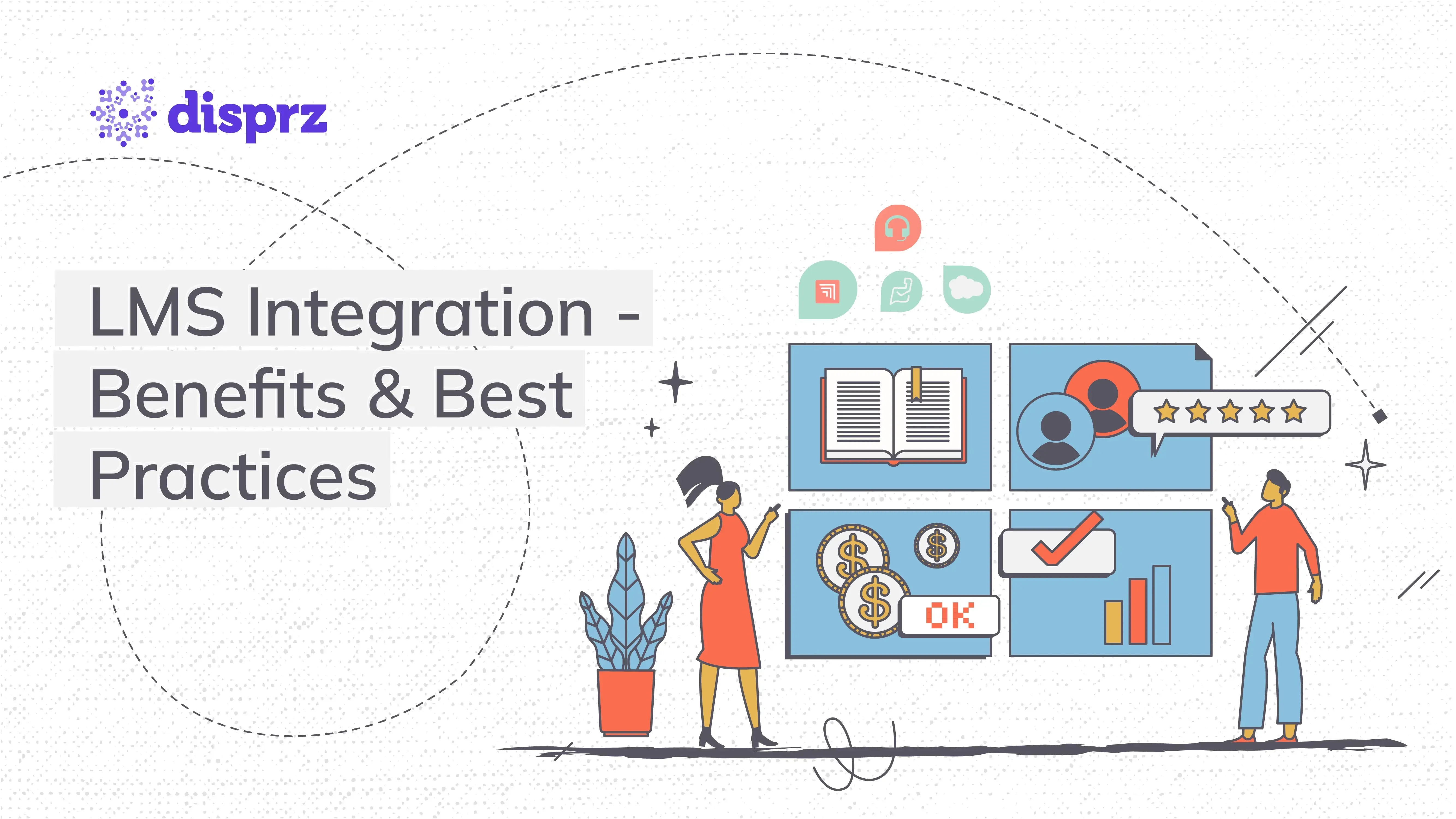 LMS Integration Benefits & Best Practices