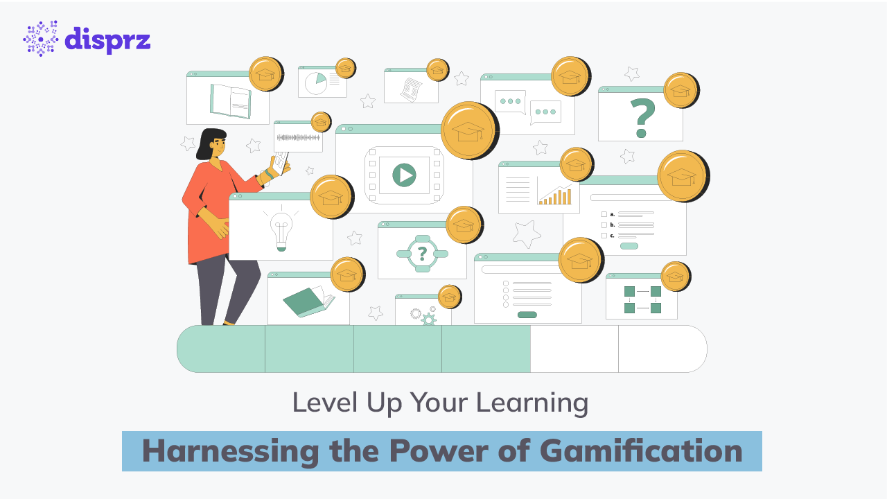 Level Up Your Learning: Harnessing the Power of Gamification