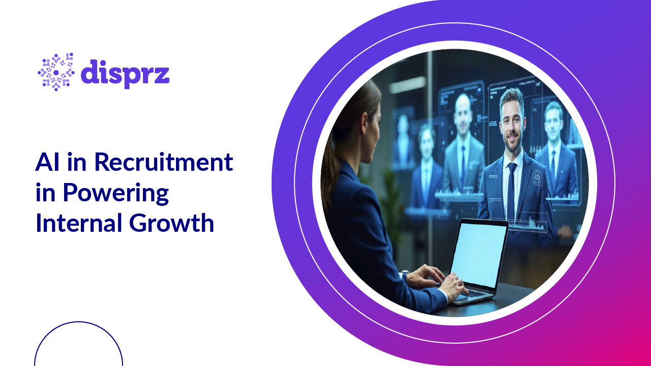 AI in Recruitment in Powering Internal Growth