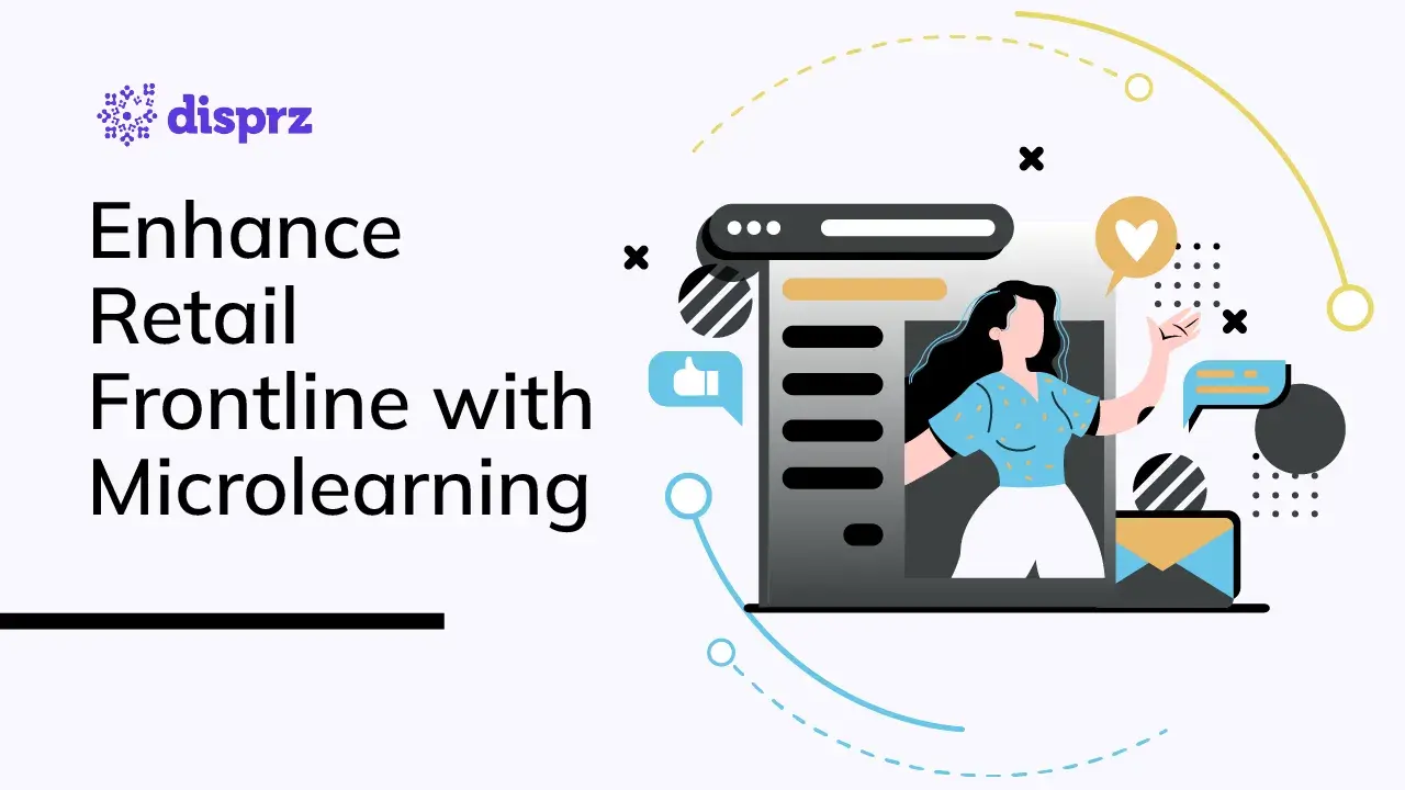 Enhance Retail Frontline with Microlearning