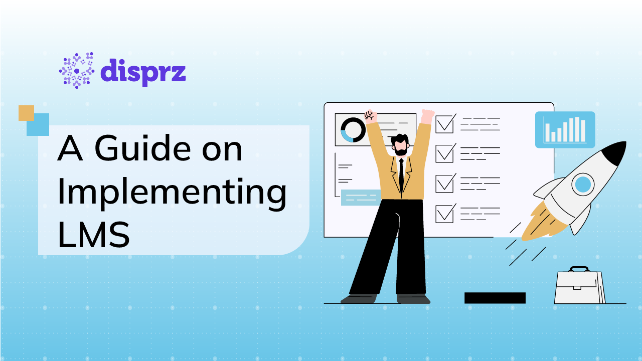 A Guide on Implementing LMS