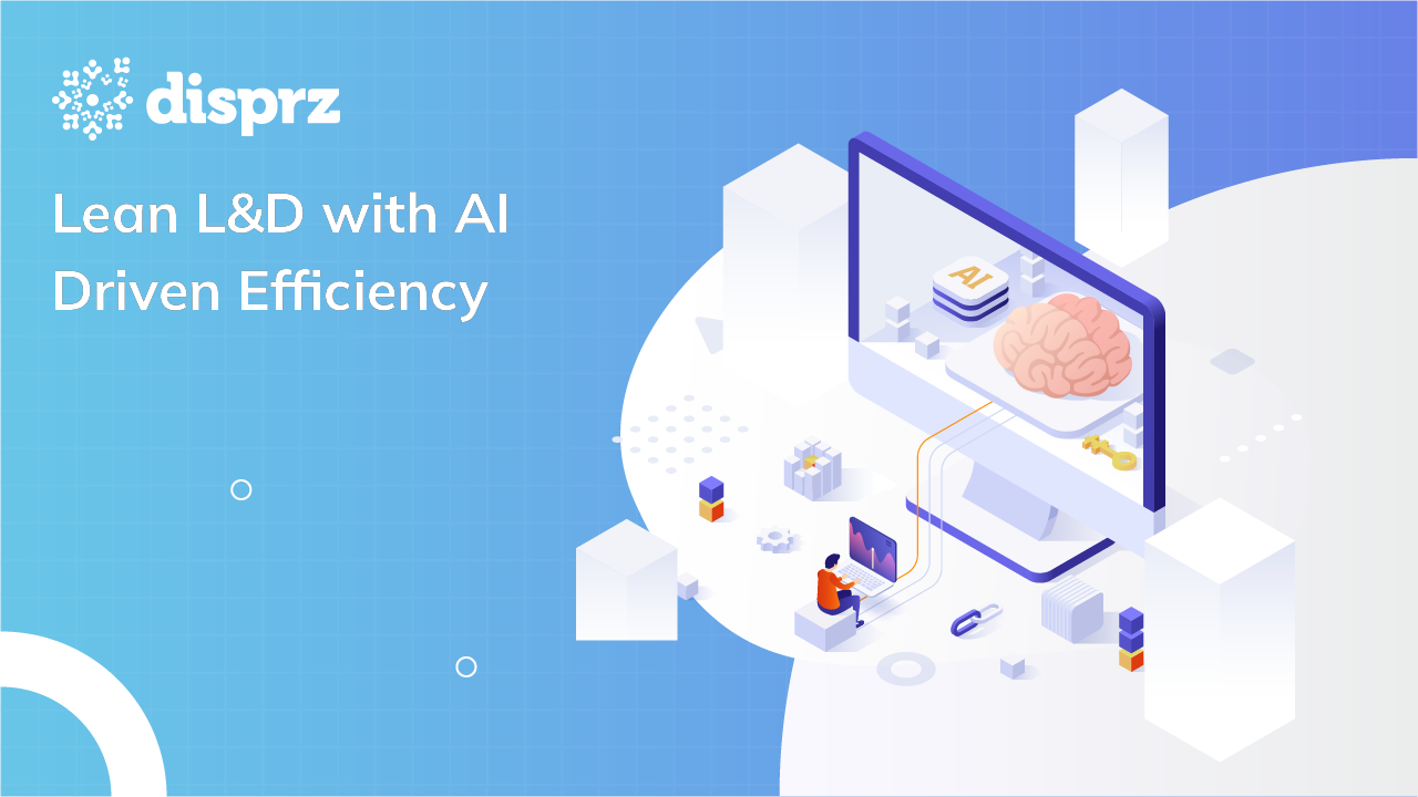 Lean L&D with AI Driven Efficiency