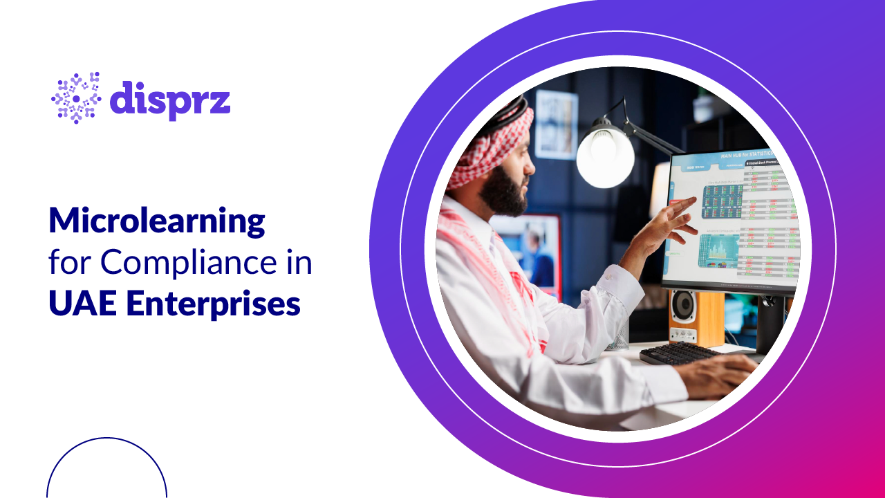 Microlearning for Compliance in UAE Enterprises