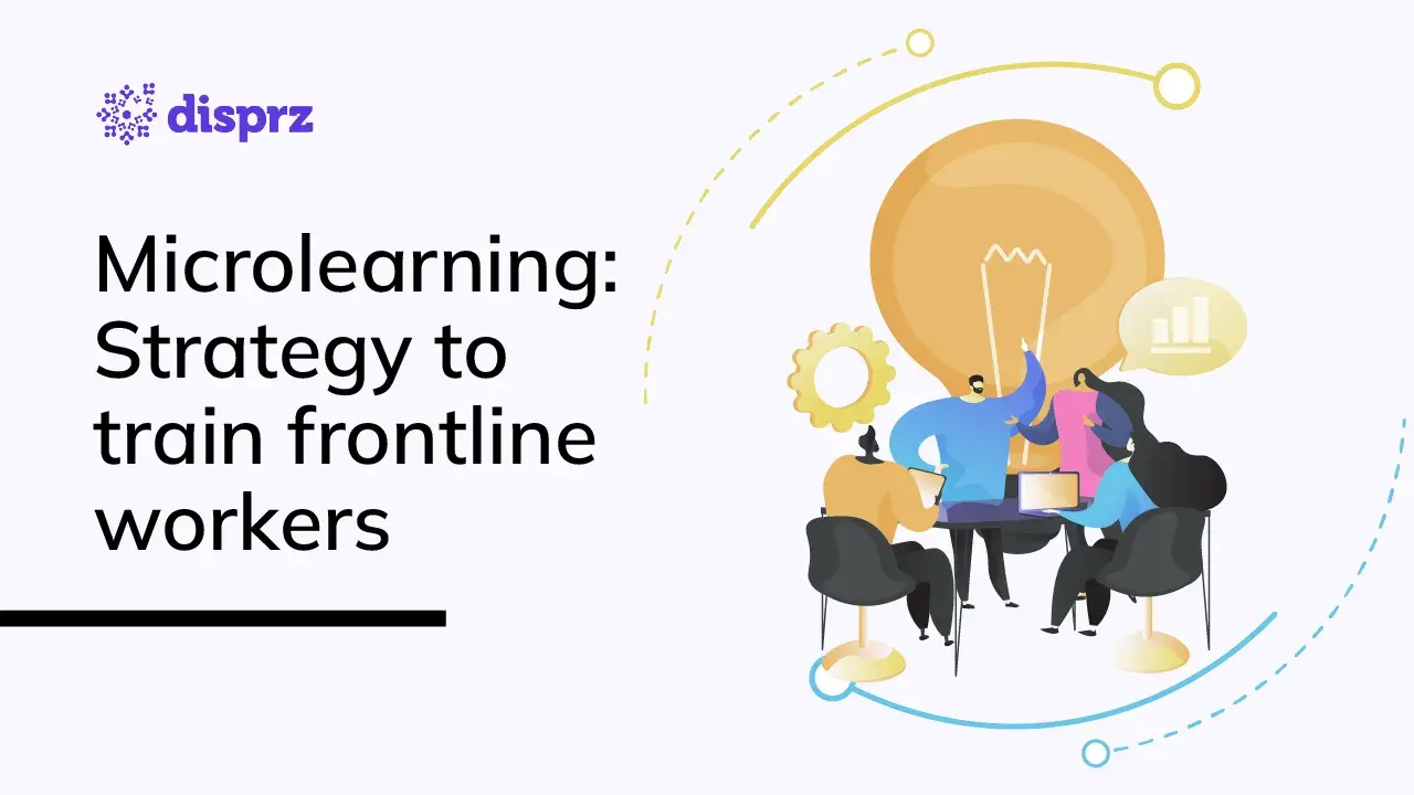 Microlearning Strategy to train frontline workers