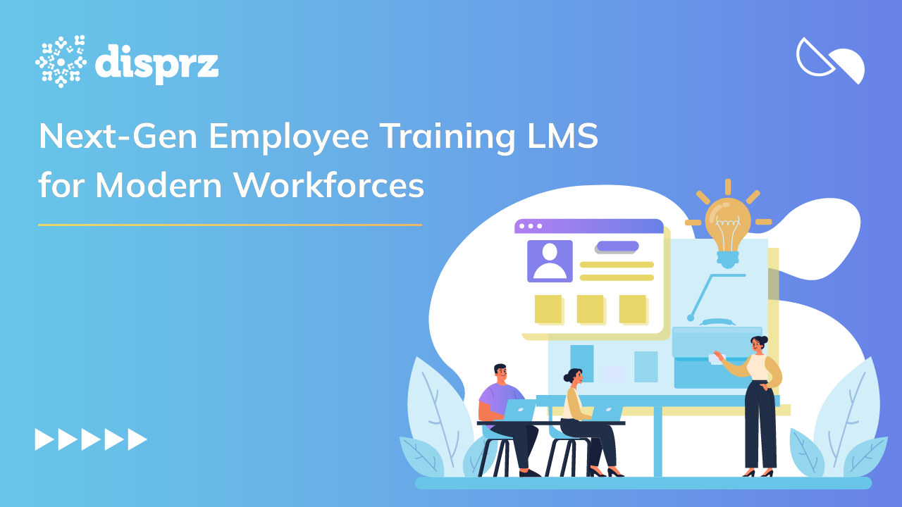 Next-Gen Employee Training LMS for Modern Workforces