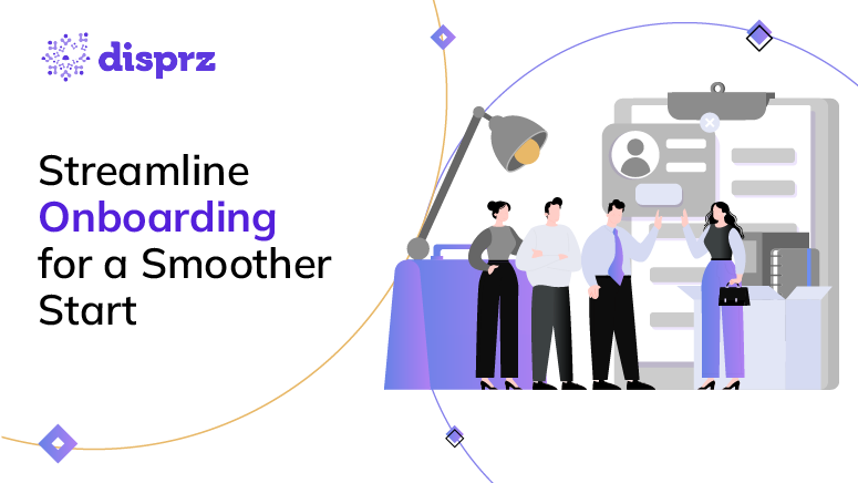 Streamline Onboarding for a Smoother Start