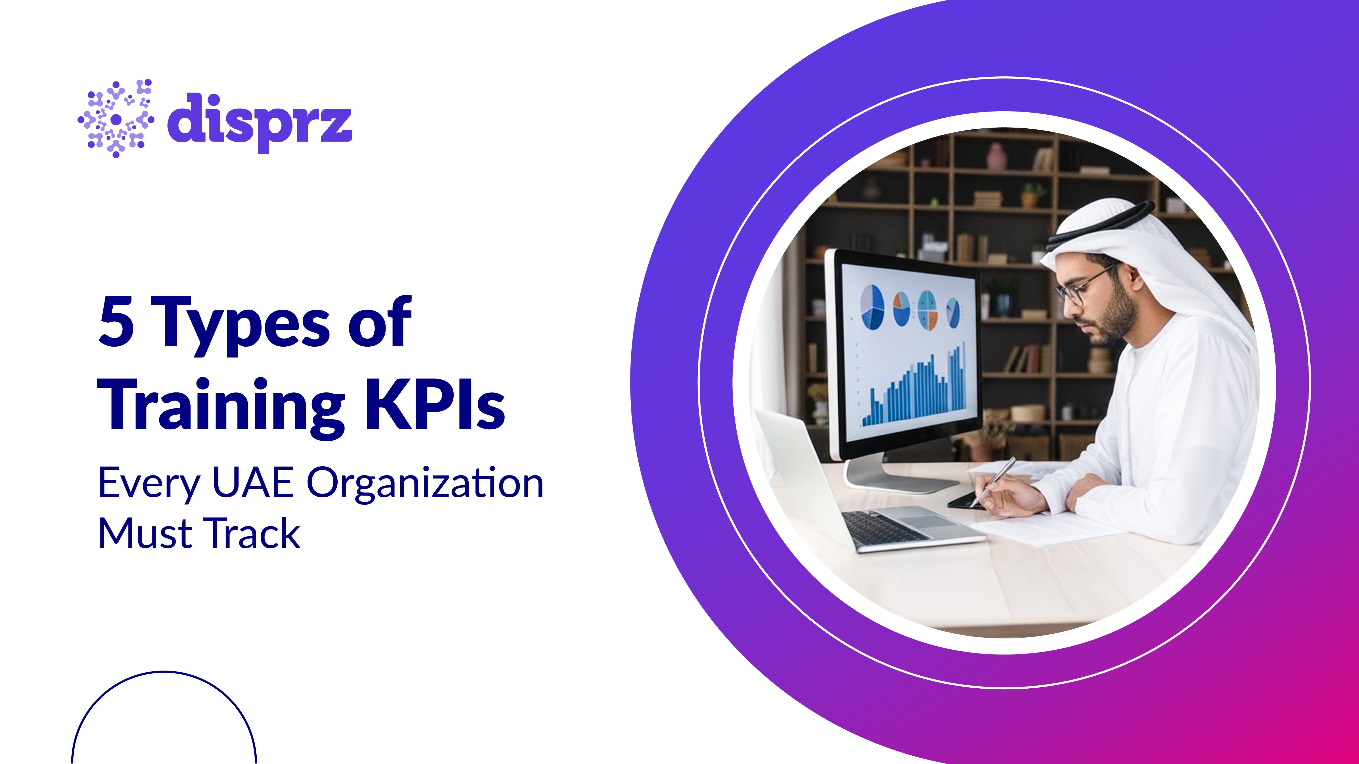 Types of Training KPIs Every UAE Organization Must Track